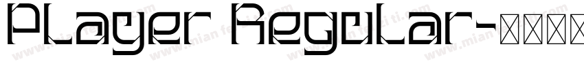 Player Regular字体转换